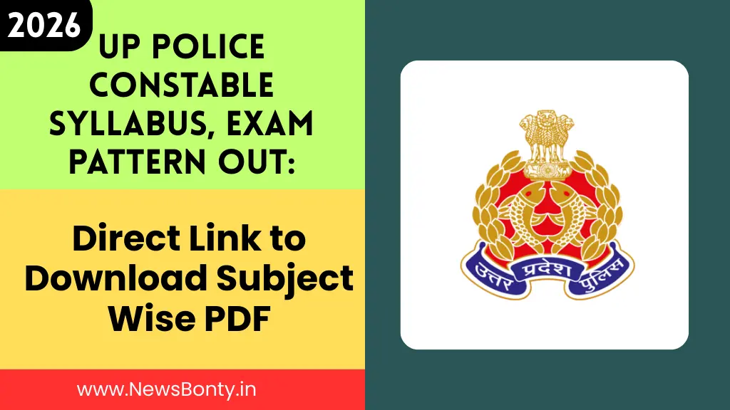 UP Police Constable Syllabus, Exam Pattern Out