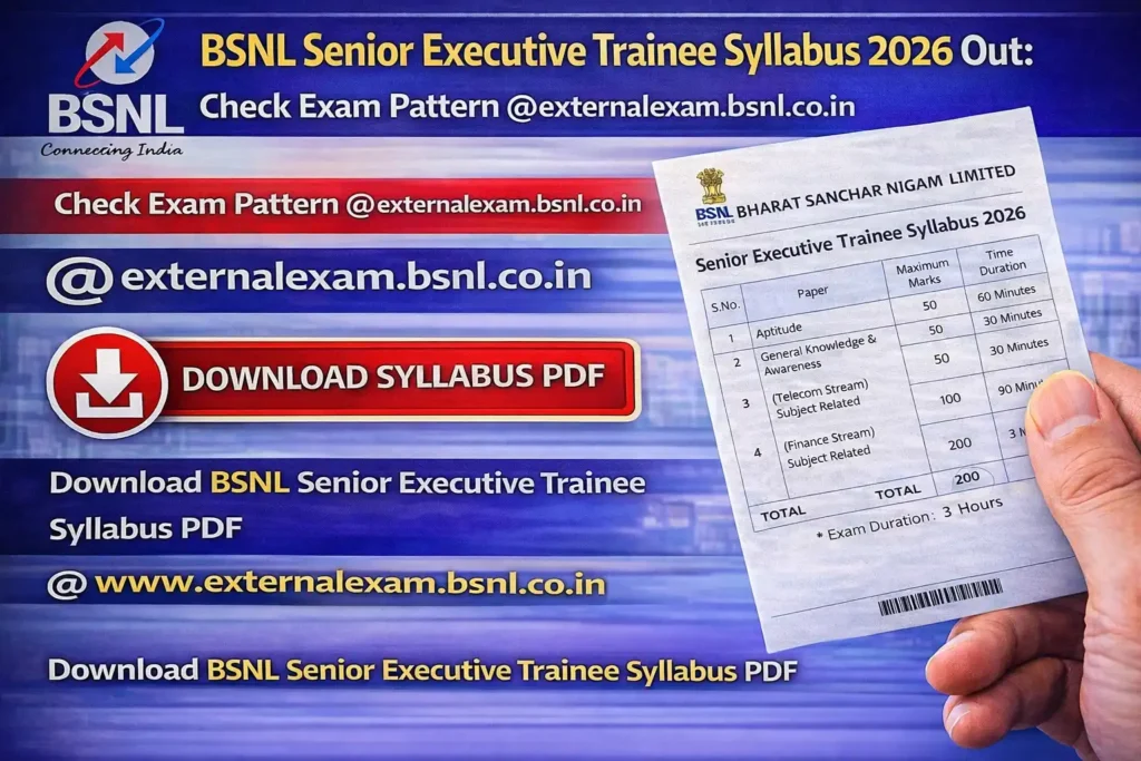 BSNL Senior Executive Trainee Syllabus 2026